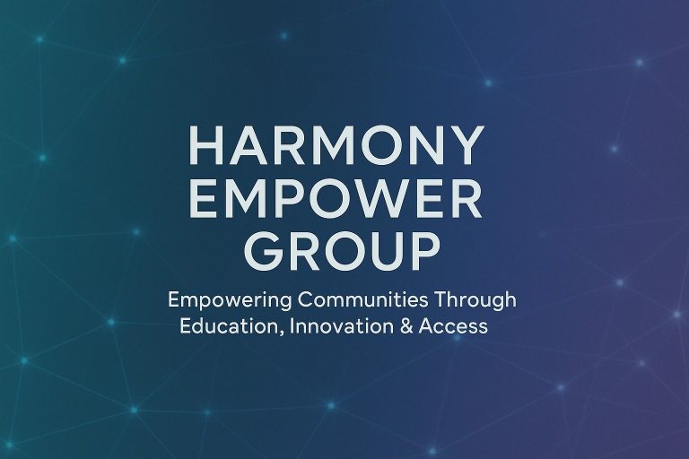 Text promoting Harmony Empower Group, focusing on education, innovation, and community access.