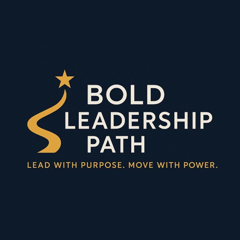 Bold Leadership Path logo with text "Lead with purpose. Move with power." on a dark background.
